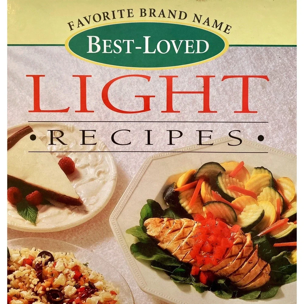 Brand Name best-loved light recipes -‎ hardcover cookbook Light Recipes